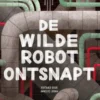 De wilde robot ontsnapt eBook