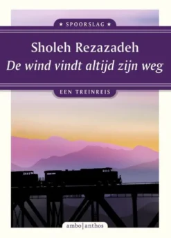 De wind vindt altijd zijn weg eBook