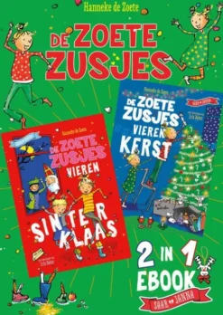 De Zoete Zusjes vieren Sinterklaas & Kerst omkeerboek eBook