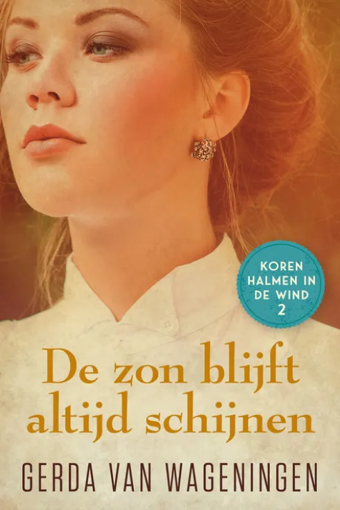 De zon blijft altijd schijnen eBook