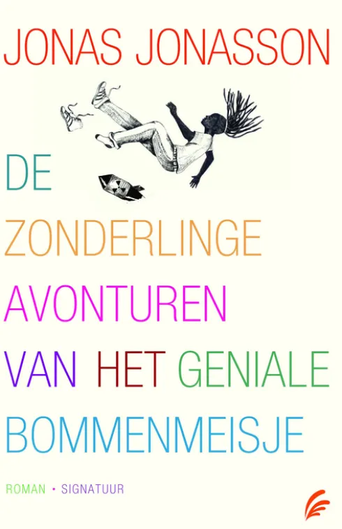 De zonderlinge avonturen van het geniale bommenmeisje eBook