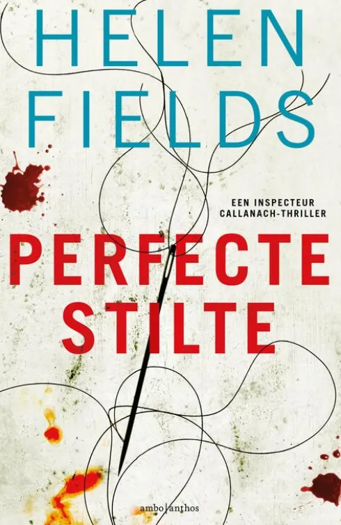 D.I. Callanach 4 - Perfecte stilte eBook