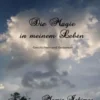 Die Magie in meinem Leben eBook