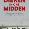 Dieren in ons midden eBook