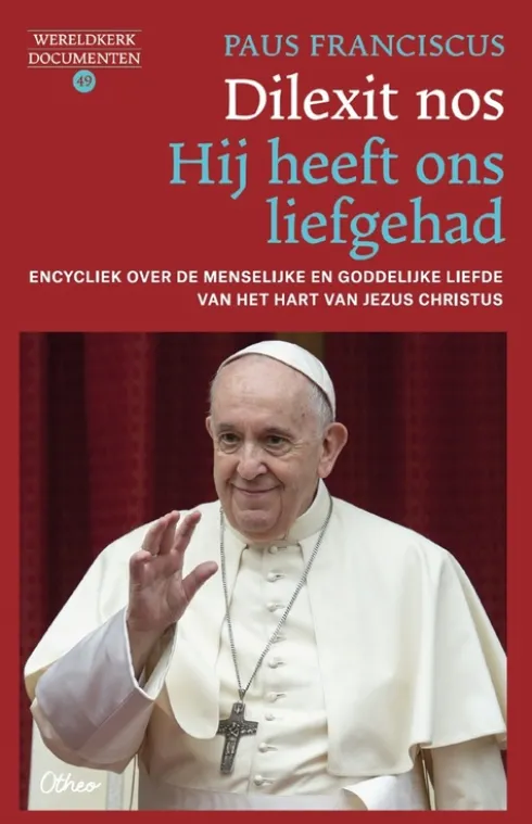 Dilexit nos. Hij heeft ons liefgehad eBook
