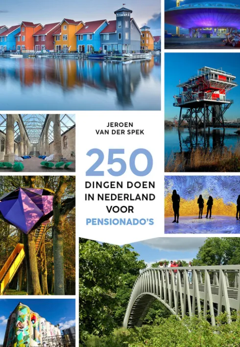 250 dingen doen in Nederland voor pensionado's eBook