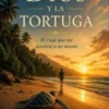 Dios y la tortuga eBook