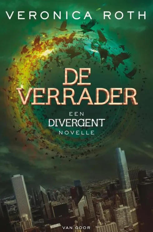 Divergent - Het Verhaal van Four 4 - De Verrader eBook