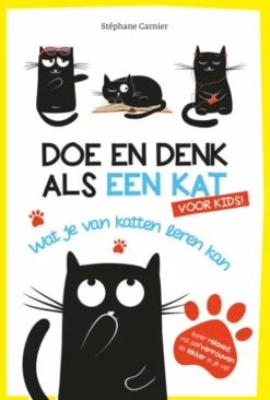 Doe en denk als een kat voor kids eBook
