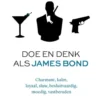 Doe en denk als James Bond eBook