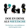Doe en denk als Nietzsche eBook