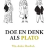 Doe en denk als Plato eBook