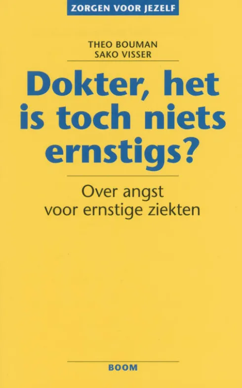 Dokter, het is toch niets ernstigs? eBook