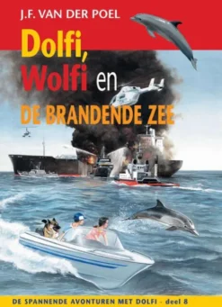 Dolfi, Wolfi en de brandende zee eBook