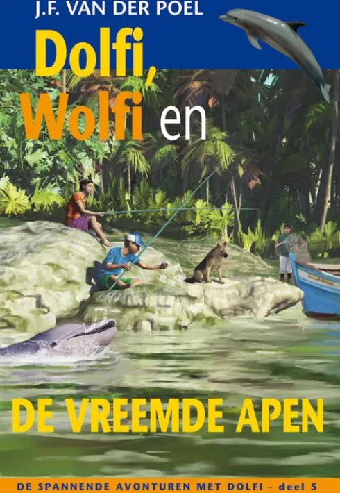 Dolfi wolfi en de vreemde apen eBook