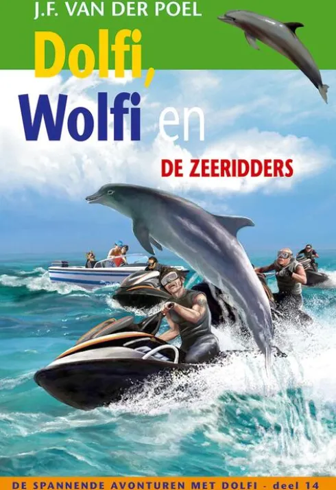 Dolfi, Wolfi en de zeeridders eBook