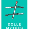 Dolle mythes eBook
