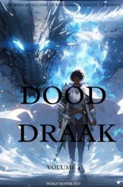 Dood Draak:Een Episch Fantasie LitRPG GameLit eBook