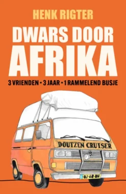 Dwars door Afrika eBook