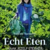 Echt eten eBook