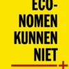 Economen kunnen niet rekenen eBook