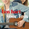 Een hart voor Tom eBook