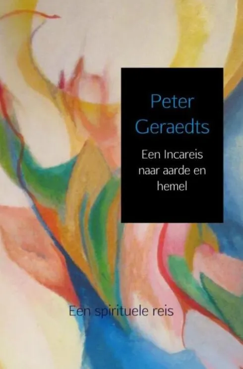 Een Incareis naar aarde en hemel eBook
