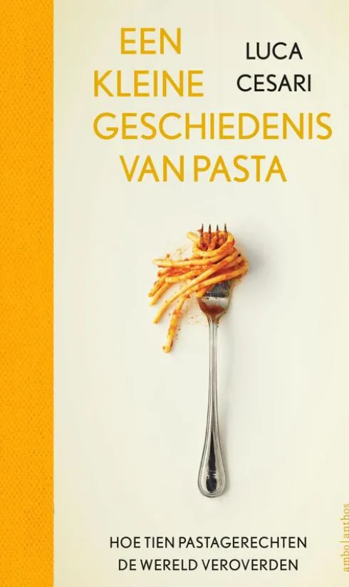 Een kleine geschiedenis van pasta eBook