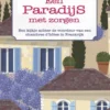 Een paradijs met zorgen eBook