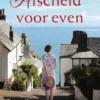 Een veilige haven 8 - Afscheid voor even eBook