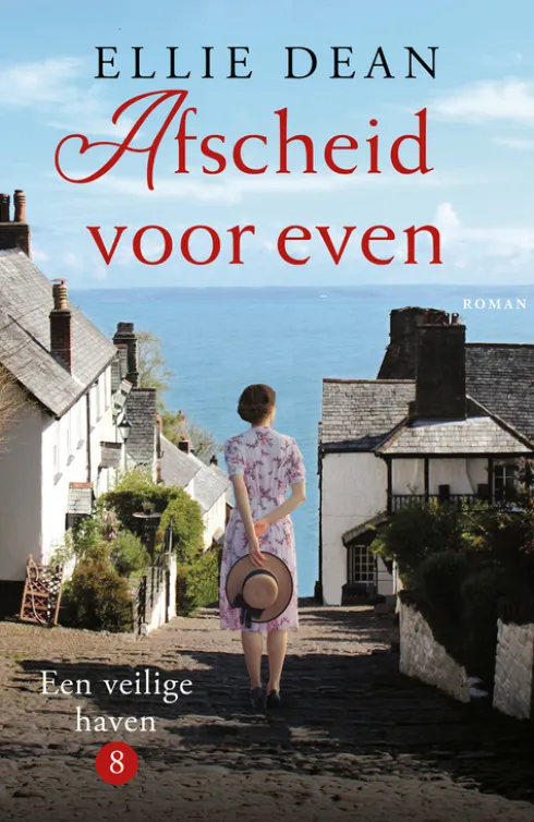 Een veilige haven 8 - Afscheid voor even eBook