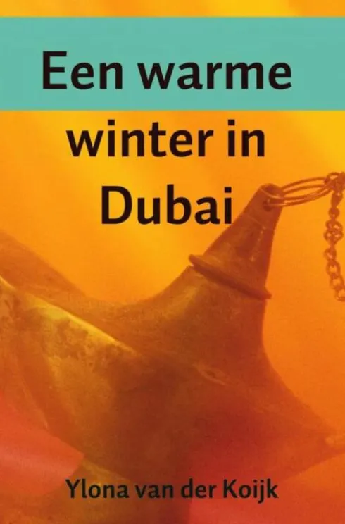 Een warme winter in Dubai eBook