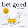 Eet goed, voel je beter eBook