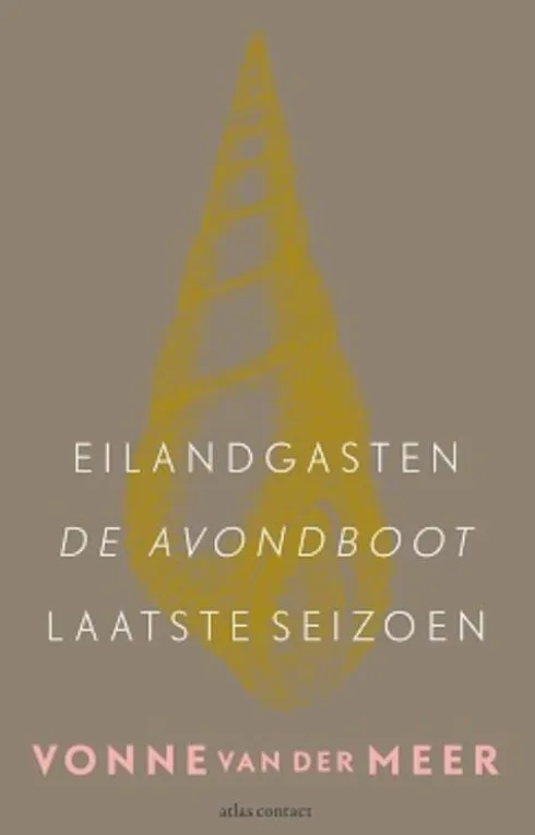Eilandgasten; De avondboot; Laatste seizoen eBook