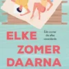 Elke zomer daarna eBook