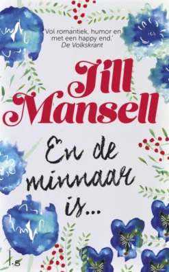 En de minnaar is.. eBook