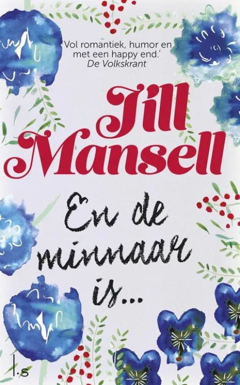 En de minnaar is.. eBook