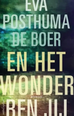 En het wonder ben jij eBook