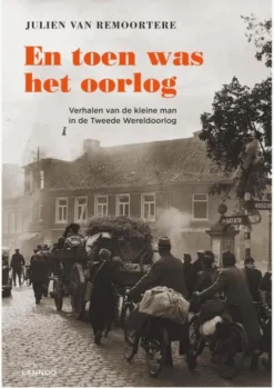 En Toen Was Het Oorlog eBook