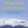Er gaat niets boven Zweden eBook