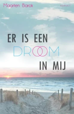 Er is een droom in mij eBook