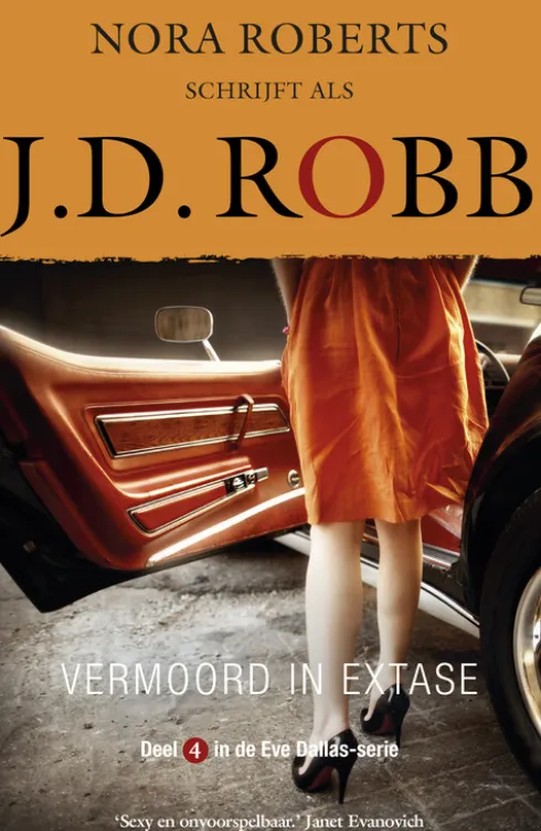 Eve Dallas 4 - Vermoord in extase eBook