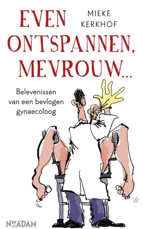 Even ontspannen, mevrouw eBook