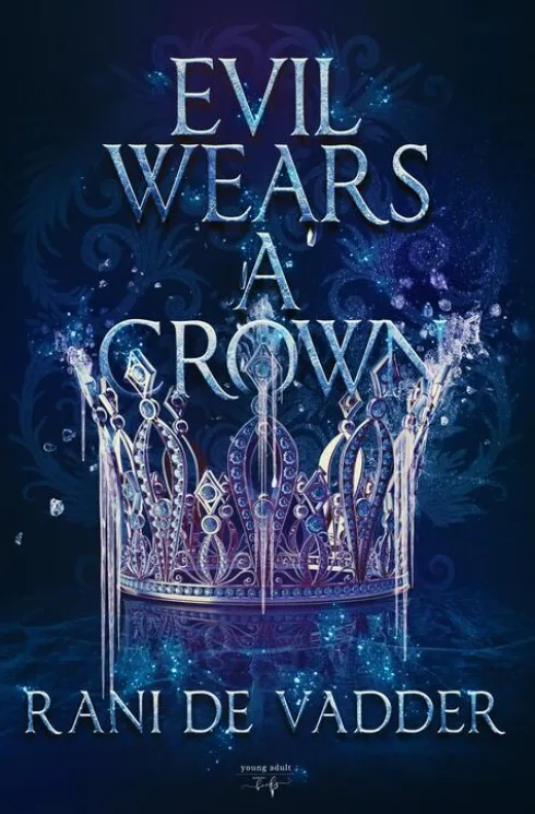 Evil Wears a Crown eBook