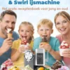 Familie-ijstijd met de Ninja CREAMi Scoop & Swirl ijsmachine eBook