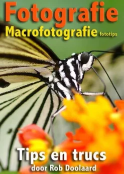 Fotografie: macrofotografie fototips eBook
