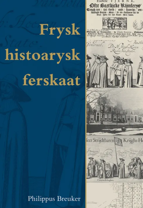 Frysk histoarysk ferskaat eBook