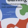 Gaming: organisatieverandering met spelsimulaties eBook