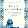 Gedenk zijn wonderen eBook