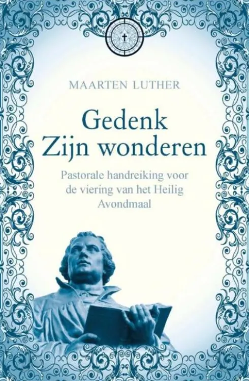 Gedenk zijn wonderen eBook